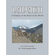 Ladakh A Glimpse of the Roof of the World, Paperback