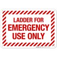 thumbnail image 1 of Ladder For Emergency Use Only Sign, Fire Safety Sign,, 1 of 1