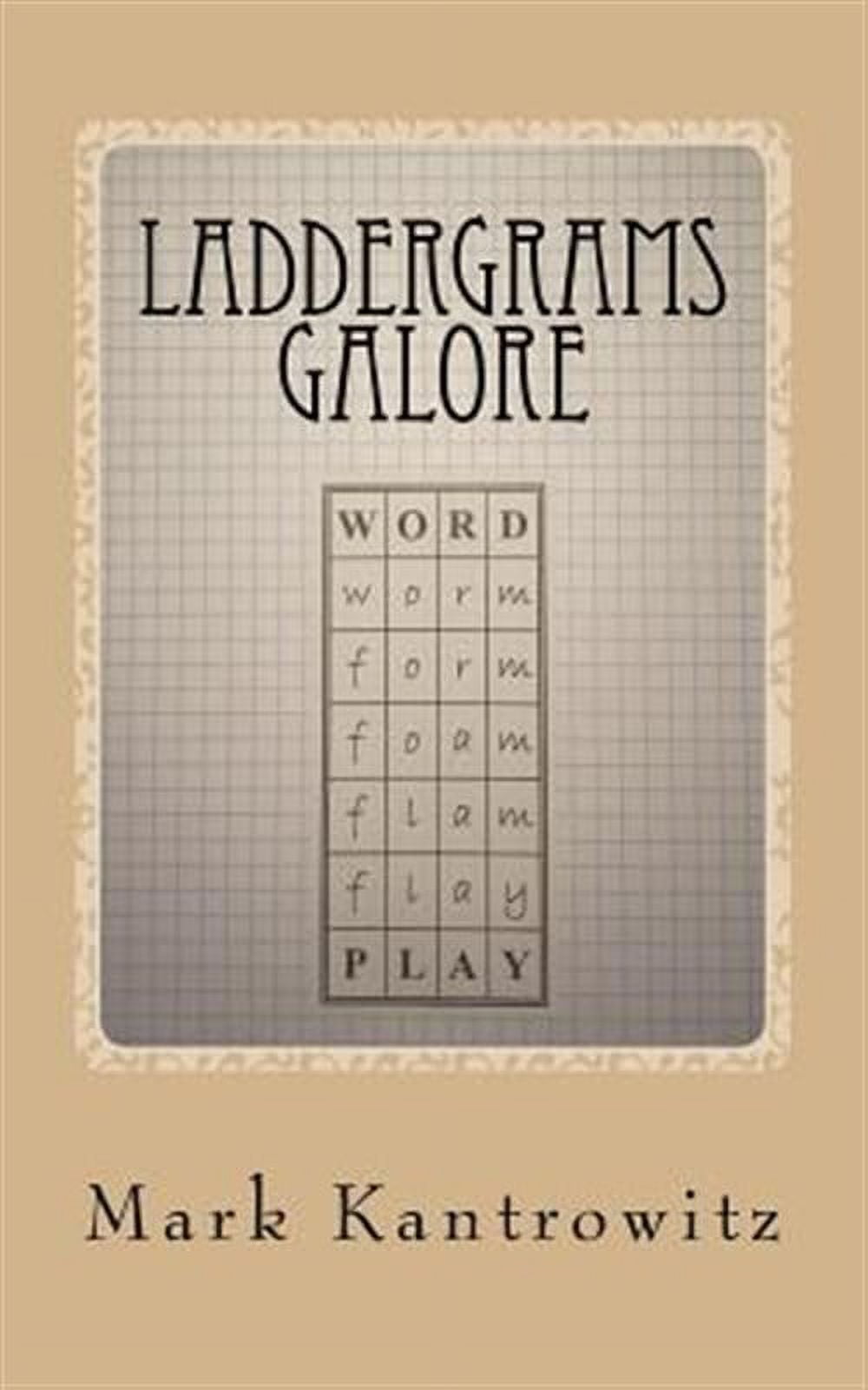 Laddergrams Galore (Paperback) by Mark Kantrowitz