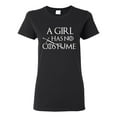 thumbnail image 1 of Ladies A Girl Has No Costume Funny Halloween Parody DT T-Shirt Tee, 1 of 2