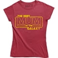 thumbnail image 1 of Ladies Best Mum In The Galaxy Funny Star Mothers Day Wife Gift Wars T-Shirt, 1 of 4