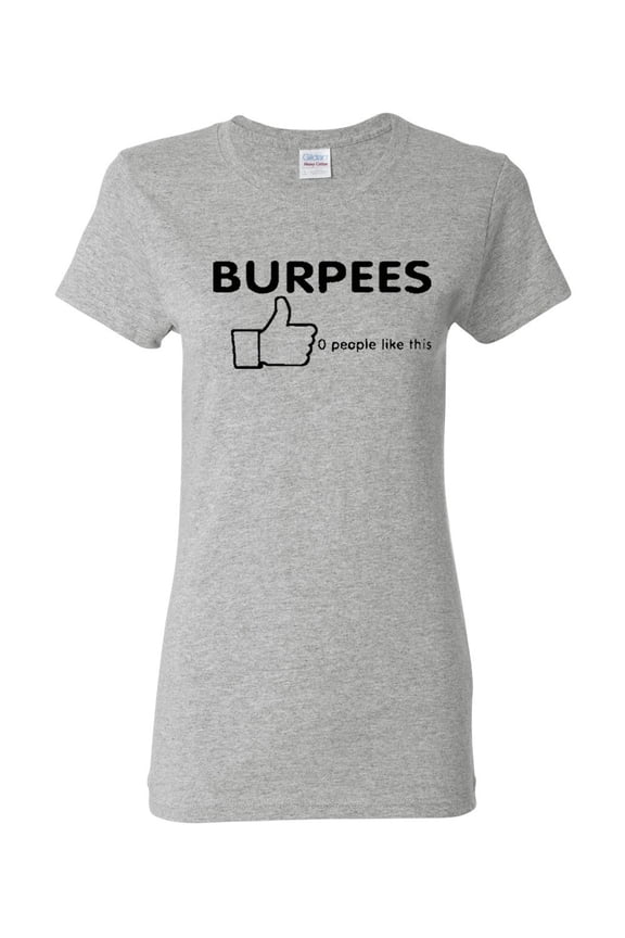 Ladies Burpees Zero T-Shirt Tee