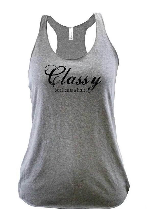 Ladies Classy But I Cuss A Little Racerback Tank Top