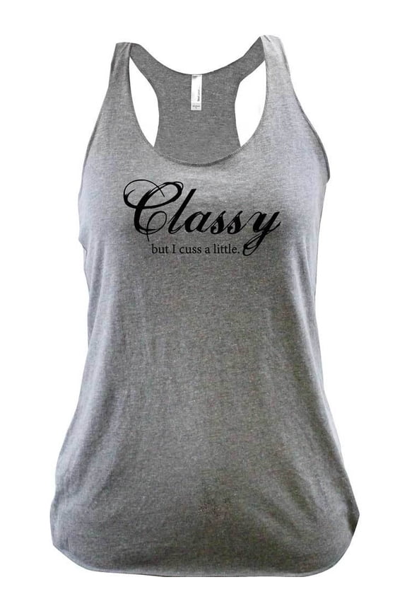 Ladies Classy But I Cuss A Little Racerback Tank Top