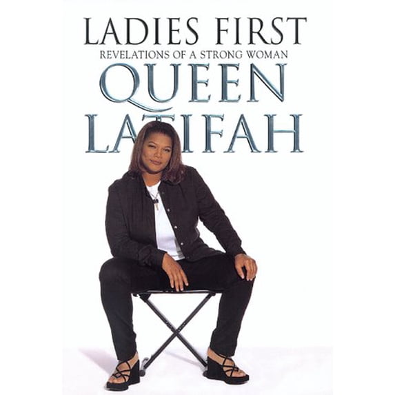 Pre-Owned Ladies First: Revelations of a Strong Woman (Hardcover) 0688156231 9780688156237