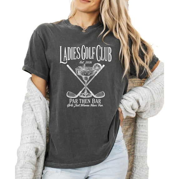 Ladies Golf Club Par Then Bar Shirt for Women Funny Girls Just Wanna Have Fun Graphic Tee Pepper Shirt Adult Large