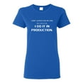 thumbnail image 1 of Ladies I Don't Always Test My Code Funny T-Shirt Tee, 1 of 2