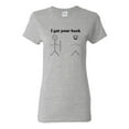 thumbnail image 1 of Ladies I Got Your Back Backless Human Stick Funny T-Shirt Tee, 1 of 2