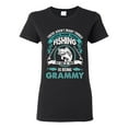 thumbnail image 1 of Ladies I Love More Than Fishing But One Of Them Is Being Grammy DT T-Shirt Tee, 1 of 2