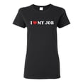 thumbnail image 1 of Ladies I Love My Job Heart Funny T-Shirt Tee, 1 of 2