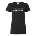 thumbnail image 1 of Ladies I Speak Fluent Sarcasm Funny T-Shirt Tee, 1 of 2