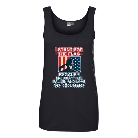 Ladies I Stand For The Flag I Respect Fallen Love My Country DT Tank Tops