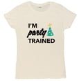 thumbnail image 1 of Ladies I'm Party Trained Funny T-Shirt (White, Medium), 1 of 1