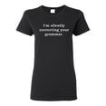 thumbnail image 1 of Ladies I'm Silently Correcting Your Grammar T-Shirt Tee, 1 of 2