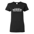 thumbnail image 1 of Ladies If I Ever Had To Run For My Life Funny T-Shirt Tee, 1 of 2