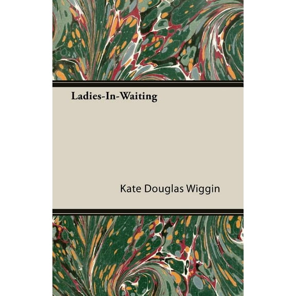 Ladies-In-Waiting