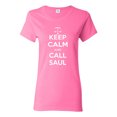 thumbnail image 1 of Ladies Keep Calm And Call Saul T-Shirt Tee, 1 of 2