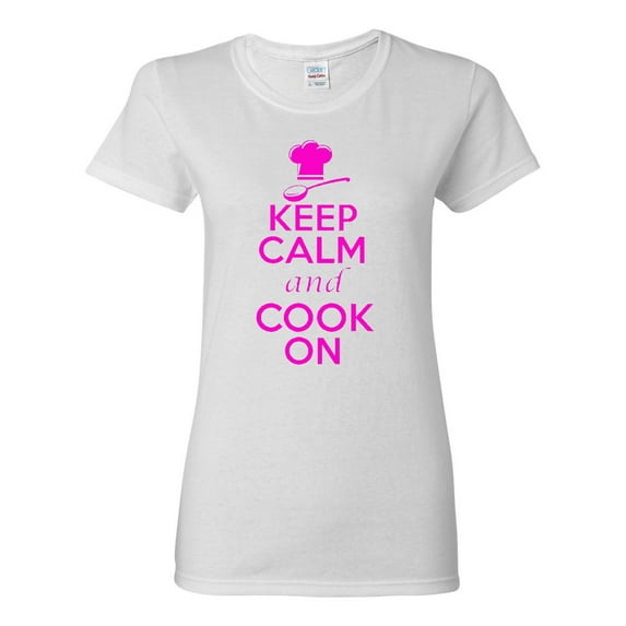 Ladies Keep Calm And Cook On T-Shirt Tee