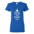 thumbnail image 1 of Ladies Keep Calm And Drink Tea T-Shirt Tee, 1 of 2