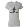 thumbnail image 1 of Ladies Keep Calm And Eat Chocolate T-Shirt Tee, 1 of 2