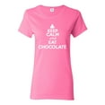 thumbnail image 1 of Ladies Keep Calm And Eat Chocolate T-Shirt Tee, 1 of 2