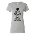 thumbnail image 1 of Ladies Keep Calm And Eat Your Veggies T-Shirt Tee, 1 of 2