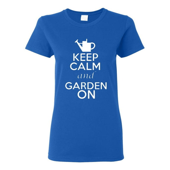 Ladies Keep Calm And Garden On T-Shirt Tee