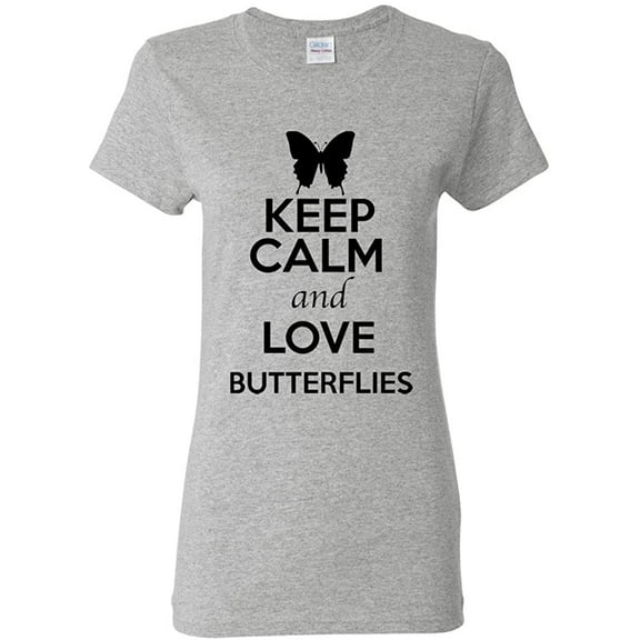 Ladies Keep Calm And Love Butterflies Insects Lover T-Shirt Tee