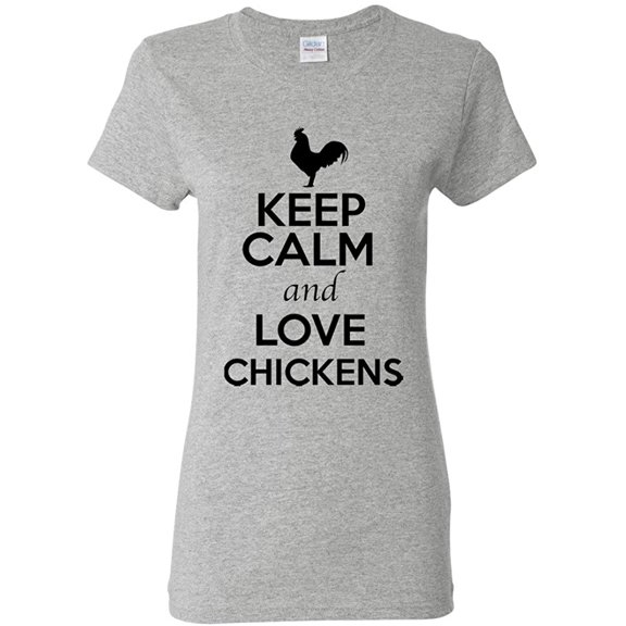 Ladies Keep Calm And Love Chickens Bird Animal Lover T-Shirt Tee