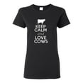thumbnail image 1 of Ladies Keep Calm And Love Cows T-Shirt Tee, 1 of 2