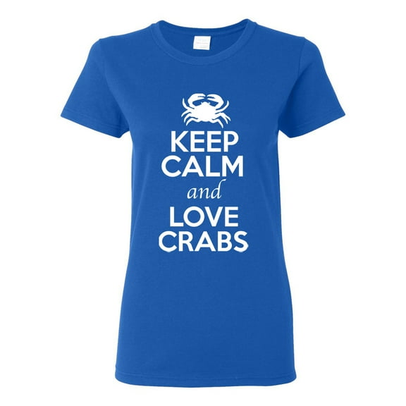 Ladies Keep Calm And Love Crab Sea Animal Lover T-Shirt Tee