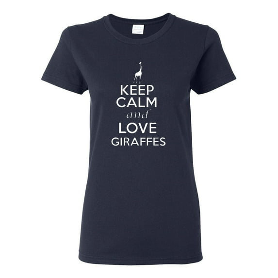 Ladies Keep Calm And Love Giraffe T-Shirt Tee