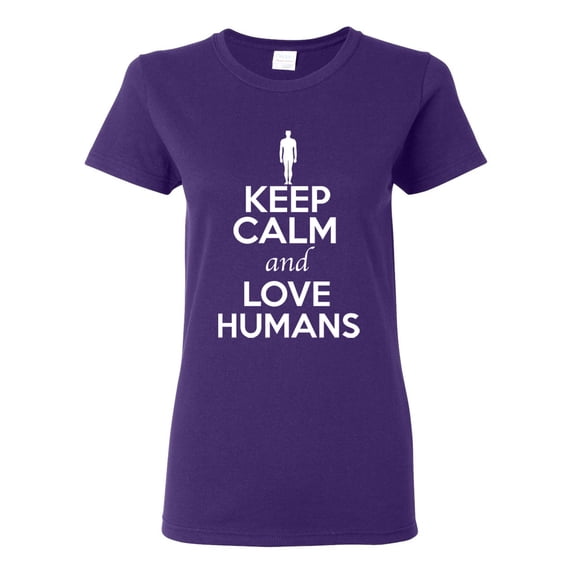 Ladies Keep Calm And Love Humans People Animal Lover T-Shirt Tee