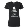 thumbnail image 1 of Ladies Keep Calm And Love Michigan Country T-Shirt Tee, 1 of 2