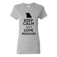 thumbnail image 1 of Ladies Keep Calm And Love Missouri Country T-Shirt Tee, 1 of 2
