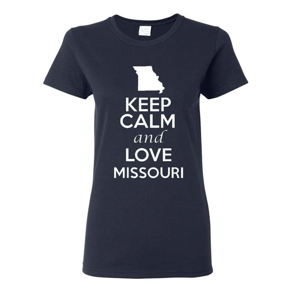Ladies Keep Calm And Love Missouri Country T-Shirt Tee