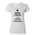 thumbnail image 1 of Ladies Keep Calm And Love Ostriches Bird Animal Lover T-Shirt Tee, 1 of 2