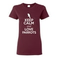 thumbnail image 1 of Ladies Keep Calm And Love Parrots Bird Animal Lover T-Shirt Tee, 1 of 2