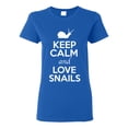 thumbnail image 1 of Ladies Keep Calm And Love Snails Slugs Animal Lover T-Shirt Tee, 1 of 2