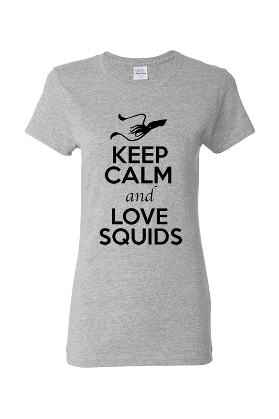 Ladies Keep Calm And Love Squids Cuttlefish Animal Lover T-Shirt Tee