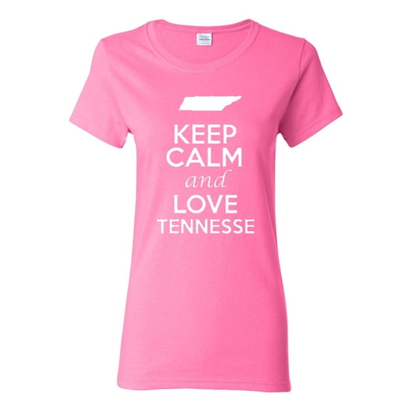 Ladies Keep Calm And Love Tennessee Country T-Shirt Tee