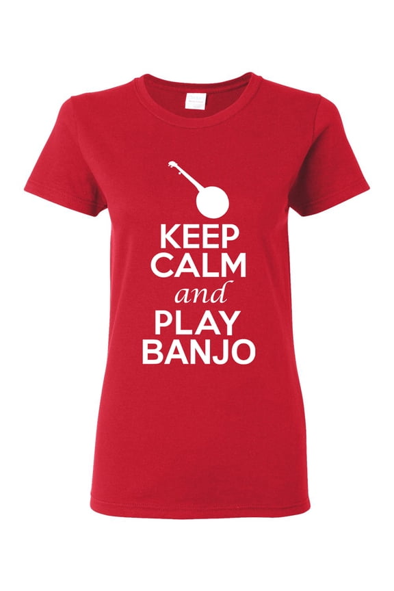 Ladies Keep Calm And Play Banjo Music Lover Musician DT T-Shirt Tee