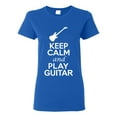 thumbnail image 1 of Ladies Keep Calm And Play Guitar Music Lover Musician DT T-Shirt Tee, 1 of 2