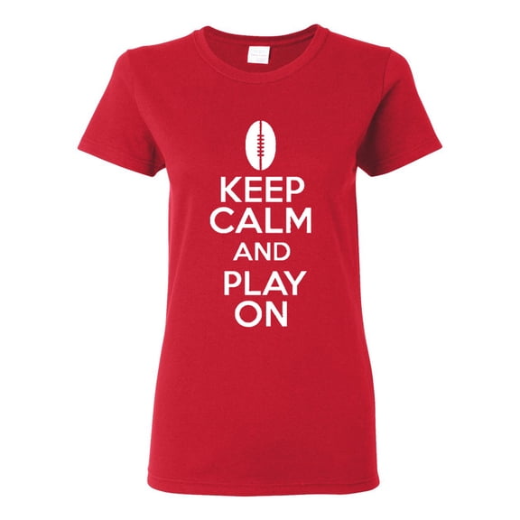 Ladies Keep Calm And Play On Football Sports T-Shirt Tee