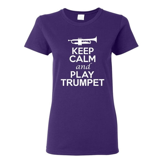 Ladies Keep Calm And Play Trumpet Music Lover Musician DT T-Shirt Tee