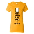 thumbnail image 1 of Ladies Keep Calm And Take A Selfie Phone Camera Picture Funny DT T-Shirt Tee, 1 of 2