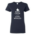 thumbnail image 1 of Ladies Keep Calm and Love Whales T-Shirt Tee, 1 of 2