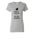 thumbnail image 1 of Ladies Keep Calm and Play Piano T-Shirt Tee, 1 of 2