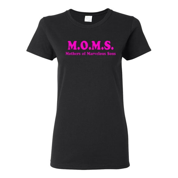 Ladies M.O.M.S Mothers Of Marvelous Sons Funny T-Shirt Tee