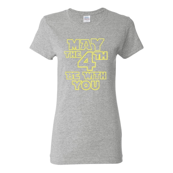 Ladies May The 4th Be With You T-Shirt Tee